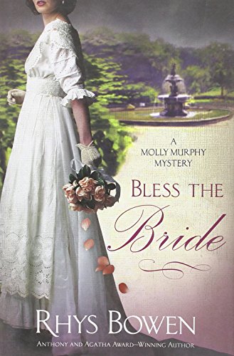 cover image Bless the Bride: A Molly Murphy Mystery