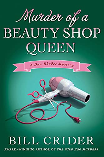 cover image Murder of a Beauty Shop Queen: A Dan Rhodes Mystery