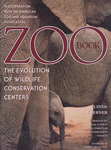 cover image Zoo Book: The Evolution of Wildlife Conservation Centers