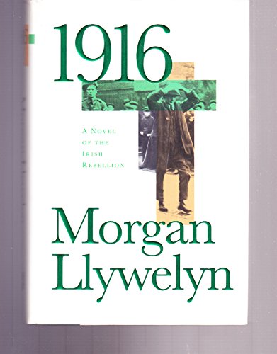 cover image 1916: A Novel of the Irish Rebellion