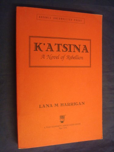cover image K'Atsina: A Novel of Rebellion