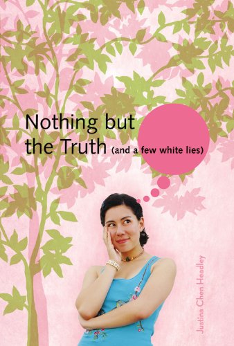 cover image  Nothing But the Truth (And a Few White Lies)