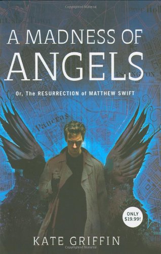 cover image A Madness of Angels, or, the Resurrection of Matthew Swift