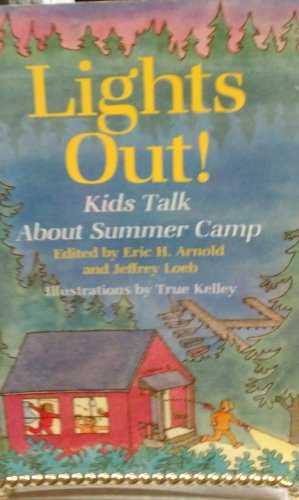 cover image Lights Out!: Kids Talk about Summer Camp