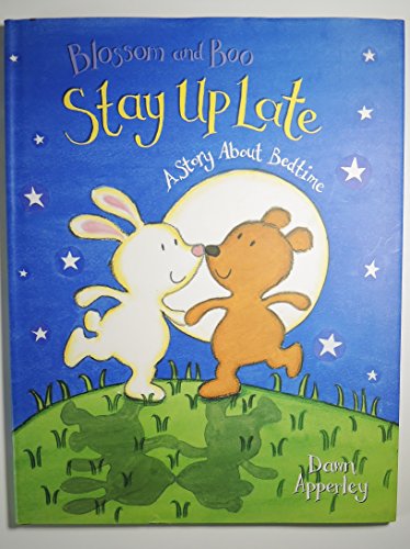 cover image Blossom and Boo Stay Up Late: A Story about Bedtime