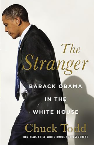 cover image The Stranger: Barack Obama in the White House