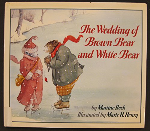 cover image The Wedding of Brown Bear and White Bear