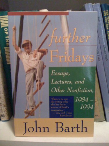 cover image Further Fridays: Essays, Lectures, and Other Nonfiction, 1984 - 1994