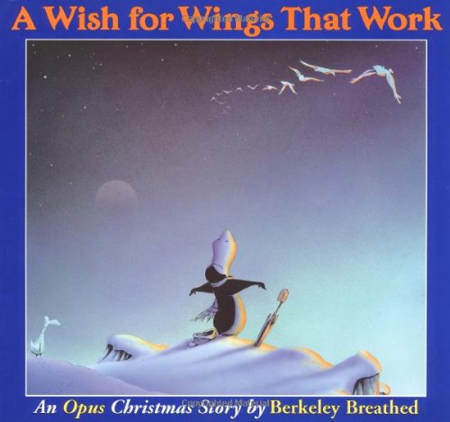 cover image A Wish for Wings That Work: An Opus Christmas Story