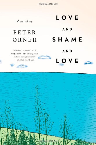 cover image Love and Shame and Love