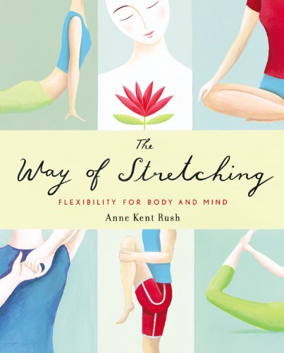 cover image The Way of Stretching: Flexibility for Body and Mind