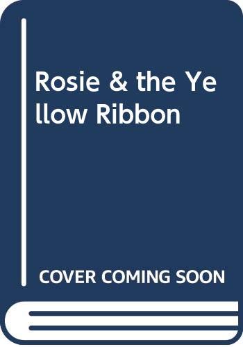 cover image Rosie & the Yellow Ribbon