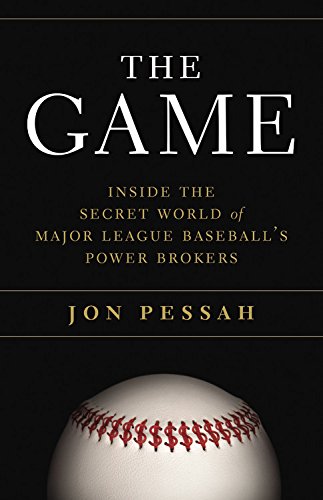cover image The Game: Inside the Secret World of Major League Baseball Power Brokers