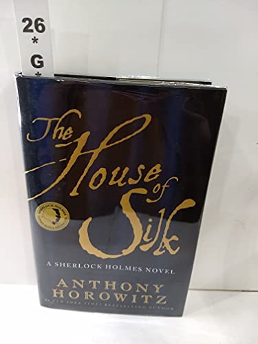 cover image The House of Silk: A Sherlock Holmes Novel