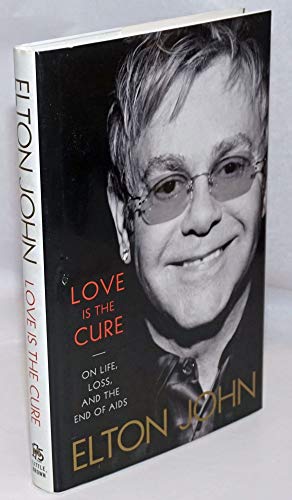 cover image Love Is the Cure: On Life, Loss, and the End of AIDS