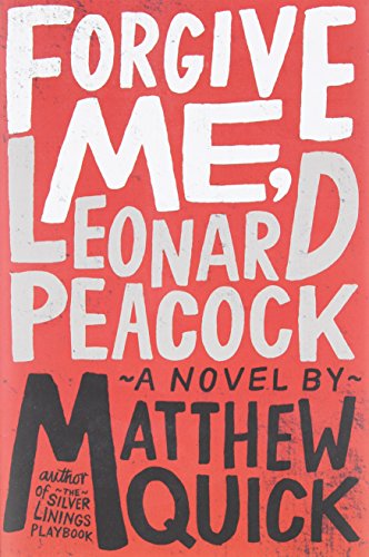 cover image Forgive Me, Leonard Peacock