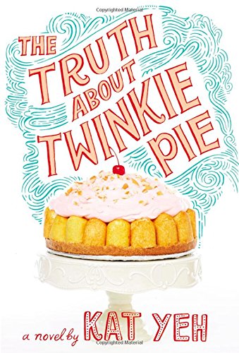 cover image The Truth About Twinkie Pie