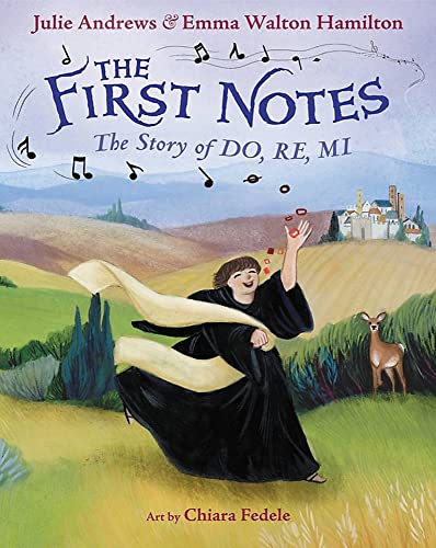 cover image The First Notes: The Story of Do, Re, Mi