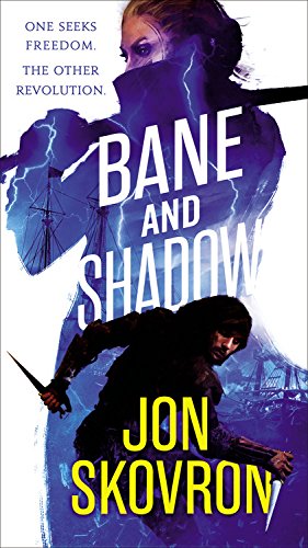 cover image Bane and Shadow: Empire of Storms, Book 2