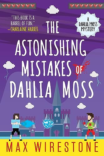 cover image The Astonishing Mistakes of Dahlia Moss: A Dahlia Moss Mystery
