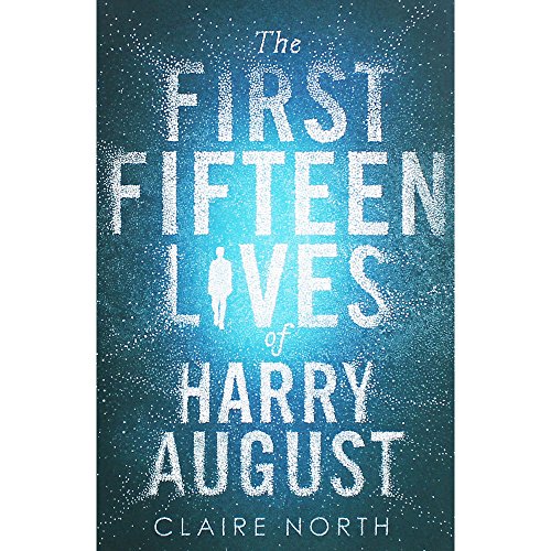 cover image The First Fifteen Lives of Harry August 