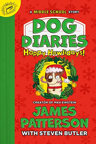 cover image Happy Howlidays! A Middle School Story (Dog Diaries #2)