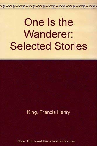 cover image One is a Wanderer: Selected Stories