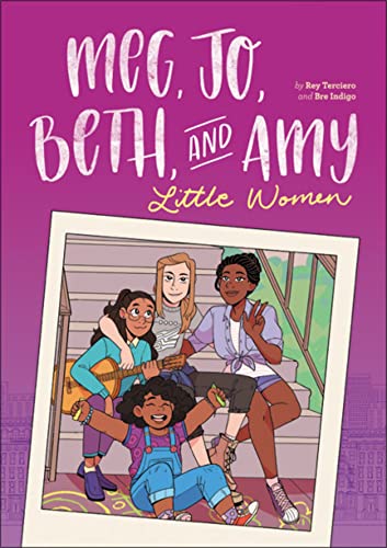 cover image Meg, Jo, Beth, and Amy: A Graphic Novel: A Modern Retelling of Little Women