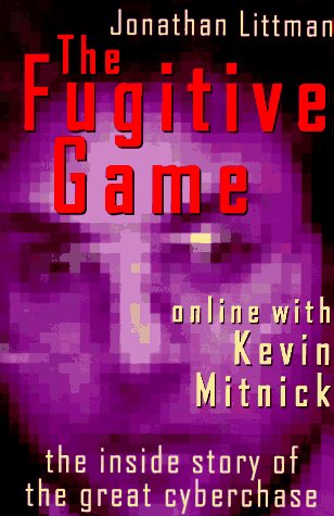 cover image The Fugitive Game: Online with Kevin Mitnick