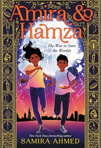 cover image Amira & Hamza: The War to Save the Worlds (Amira & Hamza #1)