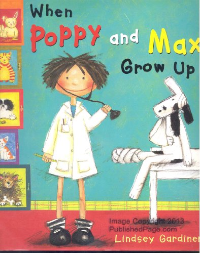 cover image When Poppy and Max Grow Up