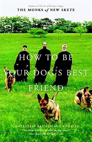 cover image How to Be Your Dog's Best Friend: The Classic Training Manual for Dog Owners