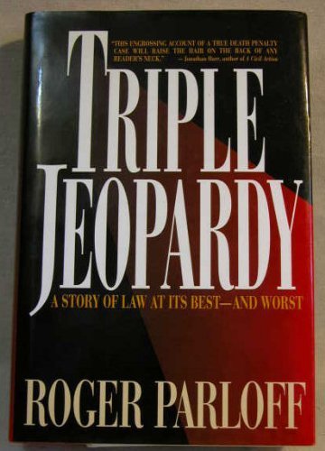 cover image Triple Jeopardy: How Determined Lawyers Saved the Life of One Man