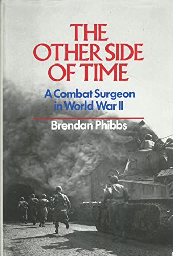 cover image The Other Side of Time: A Combat Surgeon in World War II