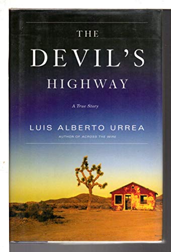 cover image THE DEVIL'S HIGHWAY: A True Story