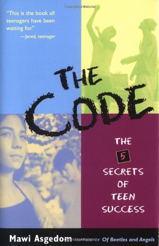cover image The Code: The 5 Secrets of Teen Success