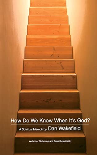 cover image How Do We Know When It's God?: A Spiritual Memoir