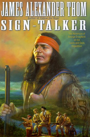 cover image Sign-Talker: The Adventure of George Drouillard on the Lewis and Clark Expedition