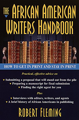 cover image The African American Writer's Handbook: How to Get in Print and Stay in Print