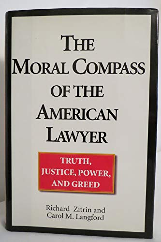 cover image The Moral Compass of the American Lawyer