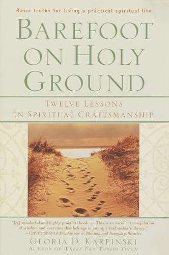 cover image BAREFOOT ON HOLY GROUND: Twelve Lessons in Spiritual Craftsmanship