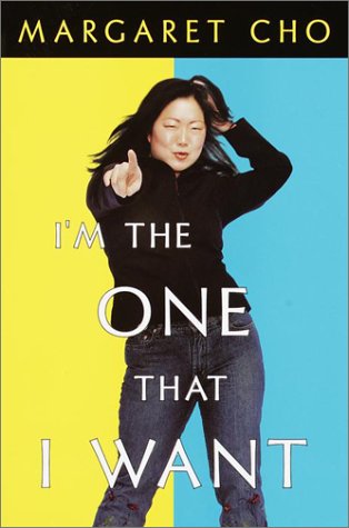cover image I'M THE ONE THAT I WANT