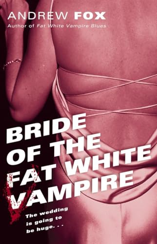 cover image Bride of the Fat White Vampire
