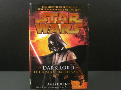 cover image Dark Lord: The Rise of Darth Vadar