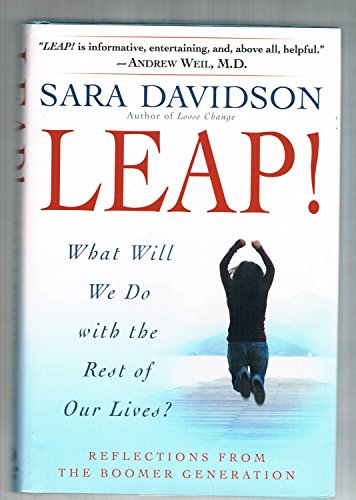 cover image Leap!: What Will We Do with the Rest of Our Lives?