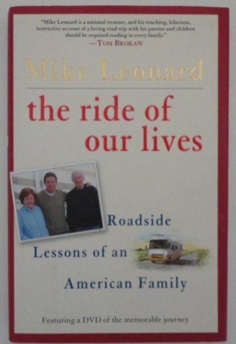 cover image The Ride of Our Lives: Roadside Lessons of an American Family