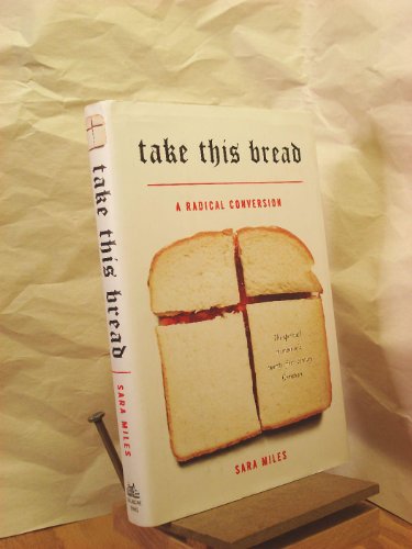 cover image Take This Bread: A Radical Conversion