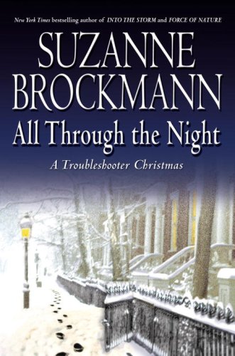 cover image All Through the Night: A Troubleshooter Christmas