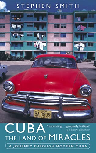 cover image Cuba: The Land of Miracles: A Journey Through Modern Cuba