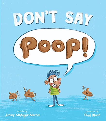cover image Don’t Say Poop!